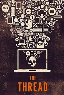 دانلود مستند The Thread 2015103422-409749680