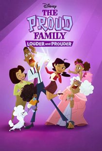 دانلود انیمیشن The Proud Family: Louder and Prouder252948-89475899