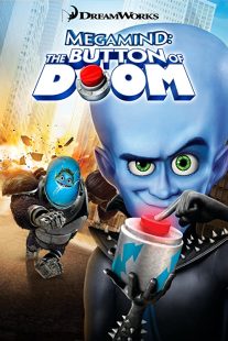 دانلود انیمیشن Megamind: The Button of Doom 2011270092-987758247