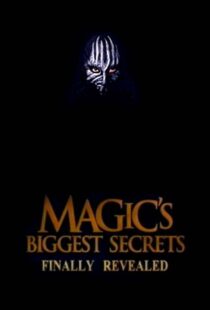 دانلود سریال Magic’s Biggest Secrets Finally Revealed406597-457732723
