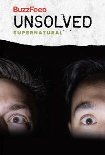 دانلود سریال BuzzFeed Unsolved: Supernatural412910-864797489