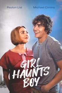 دانلود فیلم Girl Haunts Boy 2024414750-488421108