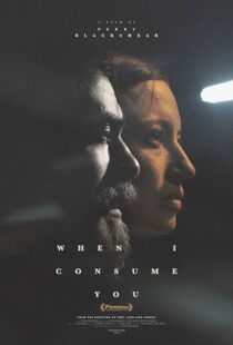 دانلود فیلم When I Consume You 2021420126-1243642539