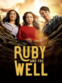 دانلود سریال Ruby and the Well425466-1116102180