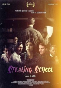 دانلود فیلم Stealing School 2019427360-1043772762
