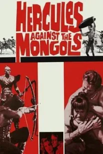 دانلود فیلم Hercules Against the Mongols 1963430808-1288708616