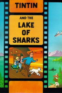 دانلود انیمیشن Tintin and the Lake of Sharks 1972430618-1356148201
